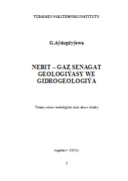 Nebit-gaz senagat geologiýasy we gidrogeologiýa